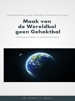 cover image of Maak van de Wereldbol geen Gehaktbal